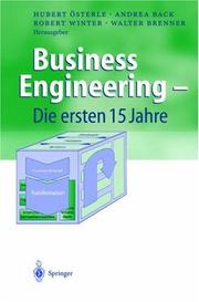 Cover of: Business Engineering - Die ersten 15 Jahre (Business Engineering)