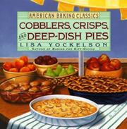 Cover of: Cobblers, crisps, and deep-dish pies