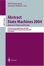 Cover of: Abstract state machines 2004 by ASM 2004 (2004 Wittenberg, Saxony-Anhalt, Germany)