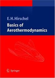 Cover of: Basics of Aerothermodynamics | Ernst H. Hirschel
