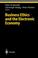 Cover of: Business Ethics and the Electronic Economy (Studies in Economic Ethics and Philosophy)