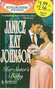 Cover of: Her Sister's Baby by Janice Kay Johnson