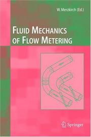 Cover of: Fluid Mechanics of Flow Metering