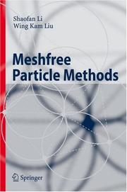 Cover of: Meshfree particle methods | Shaofan Li