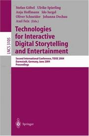 Cover of: Technologies for interactive digital storytelling and entertainment by TIDSE 2004 (2004 Darmstadt, Germany)