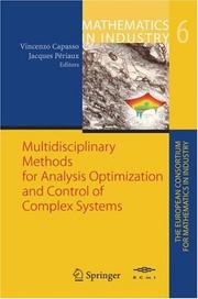 Cover of: Multidisciplinary Methods for Analysis, Optimization and Control of Complex Systems (Mathematics in Industry / The European Consortium for Mathematics in Industry)