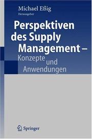 Cover of: Perspektiven des Supply Management: Konzepte und Anwendungen