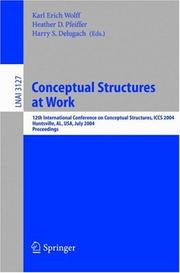 Cover of: Conceptual Structures at Work by Karl Erich Wolff, Heather D. Pfeiffer