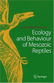 Cover of: Ecology and behaviour of Mesozoic reptiles by John Leonard Cloudsley-Thompson