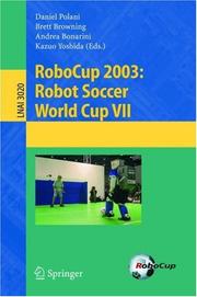 Cover of: RoboCup 2003: Robot Soccer World Cup VII (Lecture Notes in Computer Science)