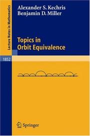 Topics in orbit equivalence by A. S. Kechris
