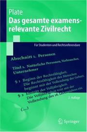 Cover of: Das gesamte examensrelevante Zivilrecht: Für Studenten und Rechtsreferendare (Springer-Lehrbuch)