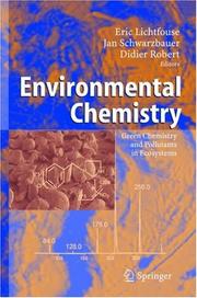 Cover of: Environmental chemistry: green chemistry and pollutants in ecosystems