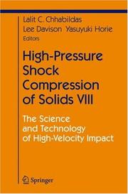 Cover of: High-pressure shock compression of solids VIII by Lalit C. Chhabildas, Lee Davison, Yasuyuki Horie (eds.)