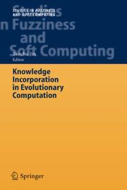 Cover of: Knowledge Incorporation in Evolutionary Computation