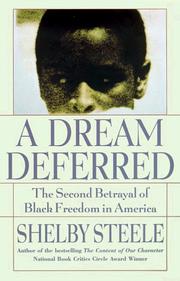 Cover of: A dream deferred: the second betrayal of Black freedom in America