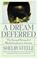 Cover of: A dream deferred