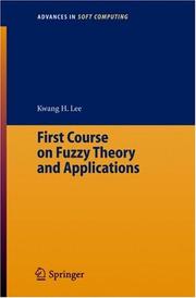 Cover of: First course on fuzzy theory and applications