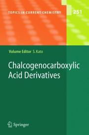 Cover of: Chalcogenocarboxylic Acid Derivatives (Topics in Current Chemistry)