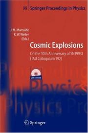 Cover of: Cosmic Explosions: On the 10th Anniversary of SN1993J (IAU Colloquium 192) (Springer Proceedings in Physics)