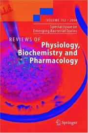 Cover of: Reviews of Physiology, Biochemistry, and Pharmacology / Volume 152: Special Issue on Emerging Bacterial Toxins (Reviews of Physiology, Biochemistry, and Pharmacology)