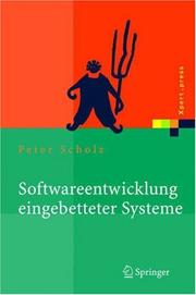 Cover of: Softwareentwicklung eingebetteter Systeme: Grundlagen, Modellierung, Qualitätssicherung (Xpert.press)