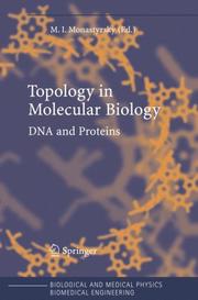 Cover of: Topology in Molecular Biology (Biological and Medical Physics, Biomedical Engineering)