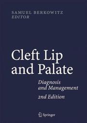 Cleft Lip and Palate by Samuel Berkowitz