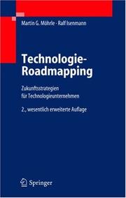 Cover of: Technologie-Roadmapping: Zukunftsstrategien für Technologieunternehmen (VDI-Buch)