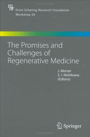 Cover of: The Promises and Challenges of Regenerative Medicine (Ernst Schering Research Foundation Workshop)