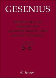 Cover of: Hebräisches und Aramäisches Handwörterbuch über das Alte Testament by Wilhelm Gesenius, D.R. Meyer, Wilhelm Gesenius, D.R. Meyer