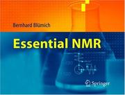 Cover of: Essential NMR by Bernhard Blümich