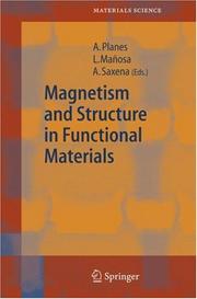 Cover of: Magnetism and Structure in Functional Materials (Springer Series in Materials Science)