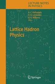 Cover of: Lattice Hadron Physics (Lecture Notes in Physics)
