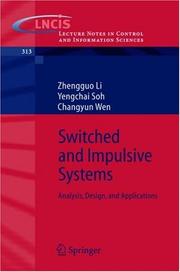 Cover of: Switched and impulsive systems: analysis, design, and applications