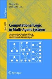 Cover of: Computational logic in multi-agent systems by CLIMA (Conference) (4th 2004 Fort Lauderdale, Fla.), CLIMA (Conference) (4th 2004 Fort Lauderdale, Fla.)