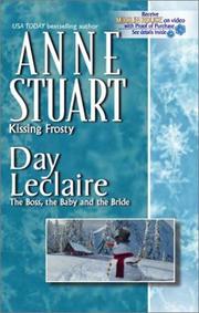 Cover of: Kissing Frosty and The Boss, the Baby and the Bride (National Consumer Promotion) by Anne Stuart, Day Leclaire