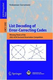 List Decoding of Error-Correcting Codes by Venkatesan Guruswami
