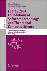 Cover of: FSTTCS 2004: Foundations of Software Technology and Theoretical Computer Science by 