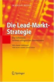 Cover of: Die Lead-Markt-Strategie: Das Geheimnis weltweit erfolgreicher Innovationen