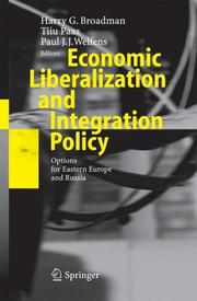 Cover of: Economic Liberalization and Integration Policy: Options for Eastern Europe and Russia (Economic Liberalization and Integration Policy)