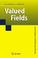 Cover of: Valued Fields (Springer Monographs in Mathematics)