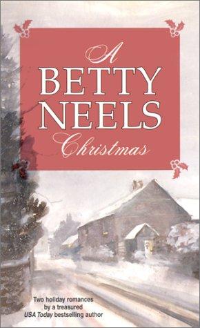 A Betty Neels Christmas by Betty Neels