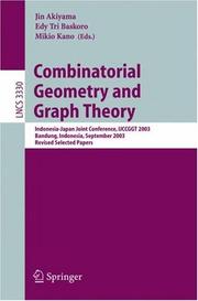 Cover of: Combinatorial geometry and graph theory by IJCCGGT 2003 (2003 Bandung, Indonesia)