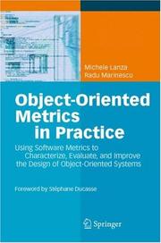 Object-oriented metrics in practice by Michele Lanza, Radu Marinescu