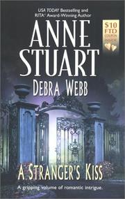 Cover of: A Stranger's Kiss by Anne Stuart, Debra Webb