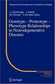 Cover of: Genotype - Proteotype - Phenotype Relationships in Neurodegenerative Diseases (Research and Perspectives in Alzheimer's Disease)