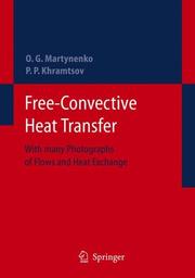 Cover of: Free-Convective Heat Transfer : With Many Photographs of Flows and Heat Exchange