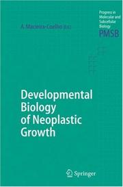 Cover of: Developmental Biology of Neoplastic Growth (Progress in Molecular and Subcellular Biology) by Alvaro Macieira-Coelho