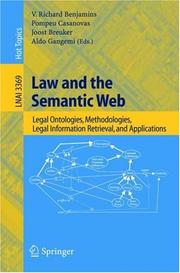 Cover of: Law and the Semantic Web: Legal Ontologies, Methodologies, Legal Information Retrieval, and Applications (Lecture Notes in Computer Science)